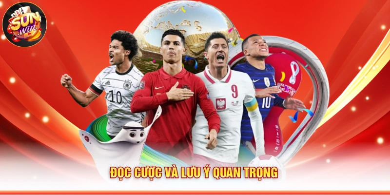Đọc cược và lưu ý quan trọng