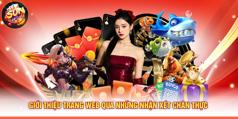 Giới thiệu trang web qua những nhận xét chân thực