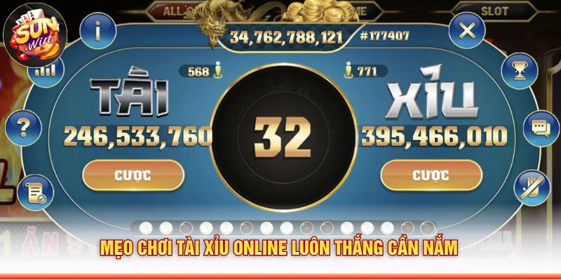 Mẹo chơi tài xỉu online luôn thắng cần nắm